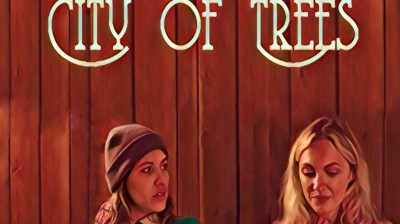City of Trees - LGBTQ Film