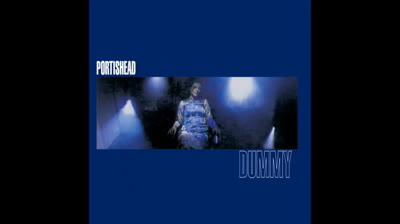 Portishead - Dummy (Full Album)
