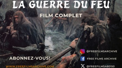 "La Guerre du Feu" (1981) de Jean-Jacques Annaud